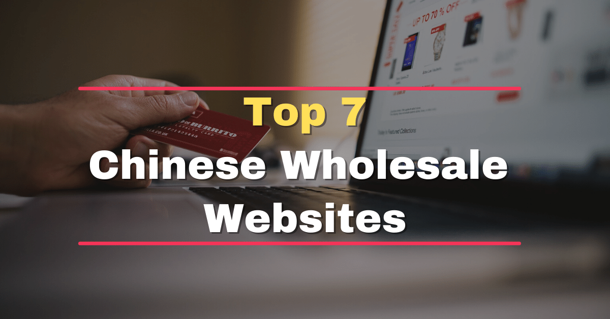 Best Chinese Wholesale Websites